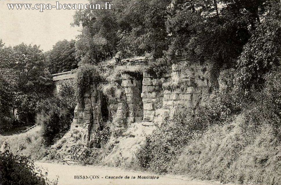 BESANÇON - Cascade de la Mouillère